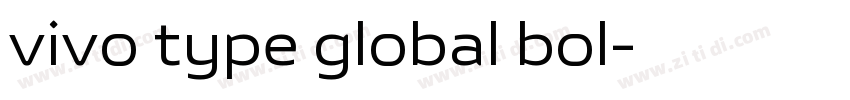 vivo type global bol字体转换